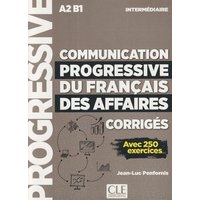 Communication progressive du francais des affaires von Cle International