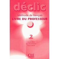Declic Level 2 Teacher's Guide von Cle International