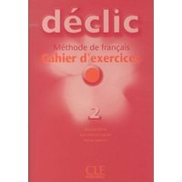 Declic Level 2 Workbook von Cle International