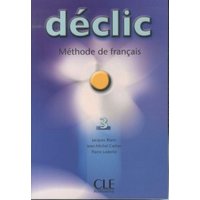Declic Level 3 Textbook von Cle International