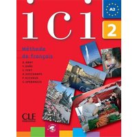 ICI 2 Livre de L'Etudiant + CD Audio von Cle International