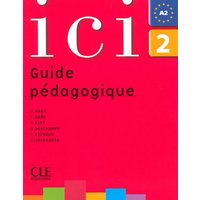 ICI 2 Teacher's Guide von Cle International