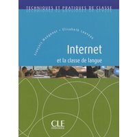 Internet Et La Classe de Langue von Cle International