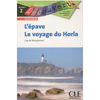 L'epave Et le Voyage Du Horla von Cle International