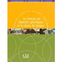 Le Francais Sur Objectifs Specifiques Et La Classe de Langue von Cle International