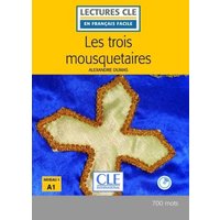Les Trois Mousquetaires - Livre + CD von Cle International