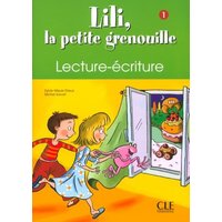 Lili, La Petite Grenouille 1, Lecture-Ecriture von Cle International