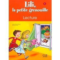 Lili, La Petite Grenouille 1, Lecture von Cle International
