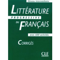 Litterature Progressive Du Francais, Niveau Intermediaire: Corriges von Cle International