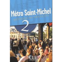 Metro Saint-Michel Level 2 Textbook von Cle International