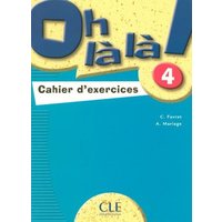 Oh La La! Level 4 Workbook von Cle International