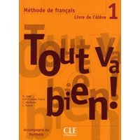 Tout Va Bien! Level 1 Textbook with Portfolio von Cle International