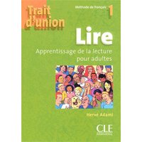 Trait D'Union Level 1 Lire - Cahier de Lecture von Cle International