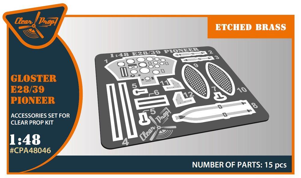 Gloster E28/39 Pioneer - PE Parts [Clear Prop] von Clear Prop