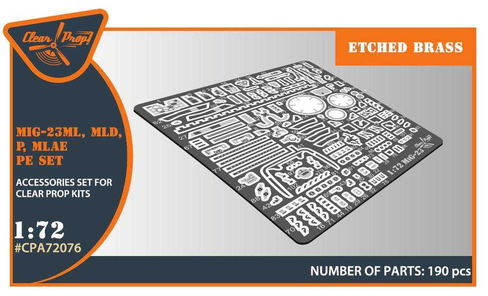 MiG-23ML, MLD, P, MLAE - PE set [Clear Prop] von Clear Prop