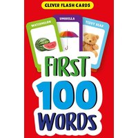 First 100 Words First 100 Words von Clever Publishing