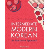 Intermediate Modern Korean von Cognella Academic Publishing