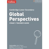 Cambridge Lower Secondary Global Perspectives Teacher's Guide: Stage 7 von Collins ELT