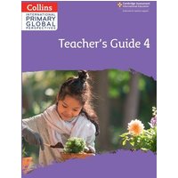 Cambridge Primary Global Perspectives Teacher's Guide: Stage 4 von Collins Reference