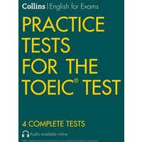Practice Tests for the TOEIC Test von Collins ELT