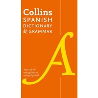 Spanish Dictionary and Grammar von Collins ELT