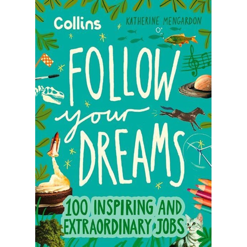 Follow Your Dreams von Collins Learning