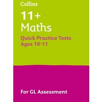 11+ Maths Quick Practice Tests Age 10-11 (Year 6) von Collins Reference