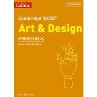 Cambridge IGCSE(TM) Art and Design Student's Book von Collins Reference