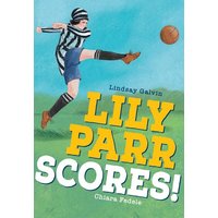 Lily Parr Scores! von Collins Reference