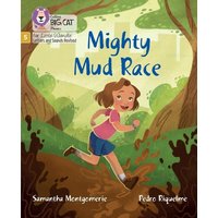 Montgomerie, S: Mighty Mud Race von Collins Reference