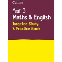 Year 3 Maths and English KS2 Targeted Study & Practice Book von Collins Reference
