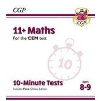 11+ CEM 10-Minute Tests: Maths - Ages 8-9 (with Online Edition): perfect preparation for the eleven plus von Coordination Group Publications Ltd (CGP)