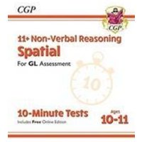 11+ GL 10-Minute Tests: Non-Verbal Reasoning Spatial - Ages 10-11 Book 1 (with Online Edition) von Coordination Group Publications Ltd (CGP)