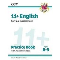 11+ GL English Practice Book & Assessment Tests - Ages 8-9 (with Online Edition) von Coordination Group Publications Ltd (CGP)