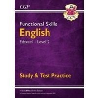 Functional Skills English: Edexcel Level 2 - Study & Test Practice von Coordination Group Publications Ltd (CGP)