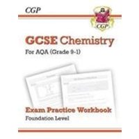 GCSE Chemistry AQA Exam Practice Workbook - Foundation von Coordination Group Publications Ltd (CGP)