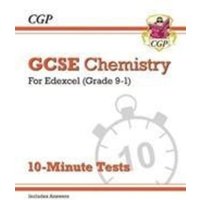 GCSE Chemistry: Edexcel 10-Minute Tests (includes answers) von Coordination Group Publications Ltd (CGP)