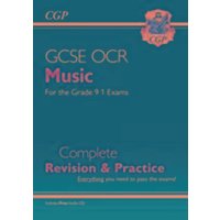 GCSE Music OCR Complete Revision & Practice (with Audio & Online Edition) von Coordination Group Publications Ltd (CGP)