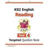 KS2 English Year 4 Reading Targeted Question Book von Coordination Group Publications Ltd (CGP)
