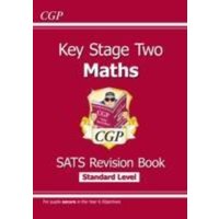 KS2 Maths SATS Revision Book - Ages 10-11 (for the 2024 tests) von Coordination Group Publications Ltd (CGP)