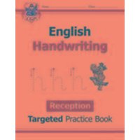 Reception English Handwriting Targeted Practice Book von Coordination Group Publications Ltd (CGP)