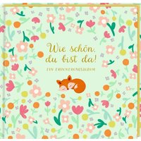 Eintragalbum – Wie schön, du bist da! von Coppenrath Verlag GmbH & Co. KG