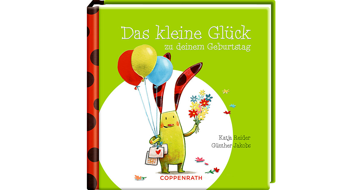 Buch - Das kleine Glück zu deinem Geburtstag Buch - Das kleine Glück zu deinem Geburtstag von Coppenrath Verlag
