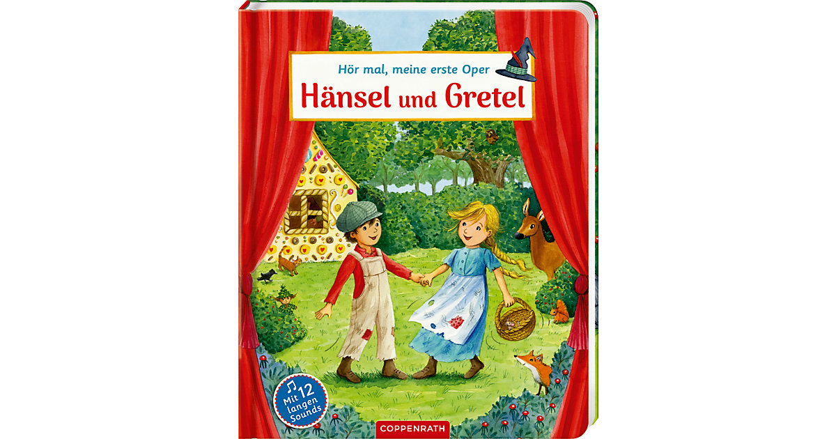 Buch - Meine erste Oper: Hänsel und Gretel Buch - Meine erste Oper: Hänsel und Gretel von Coppenrath Verlag