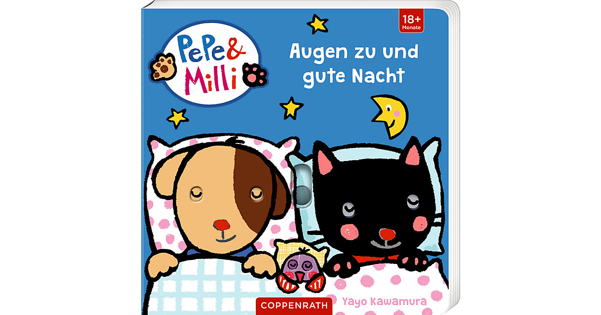 Buch - PePe & Milli: Augen zu und gute Nacht Buch - PePe & Milli: Augen zu und gute Nacht von Coppenrath Verlag
