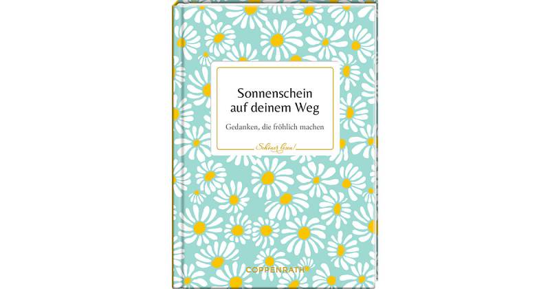 Buch - Sonnenschein auf deinem Weg von Coppenrath Verlag