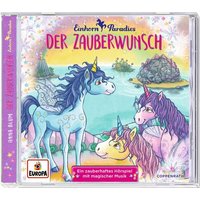 Coppenrath - Einhorn-Paradies - CD Hörspiel: Einhorn-Paradies - Der Zauberwunsch, Bd. 1 von Coppenrath Verlag
