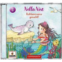 Coppenrath - Nella Nixe - CD Hörspiel: Robbenmama gesucht!, Bd. 3 von Coppenrath Verlag