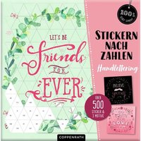 Stickern nach Zahlen Handlettering-Look Stickern nach Zahlen Handlettering-Look von Coppenrath Verlag