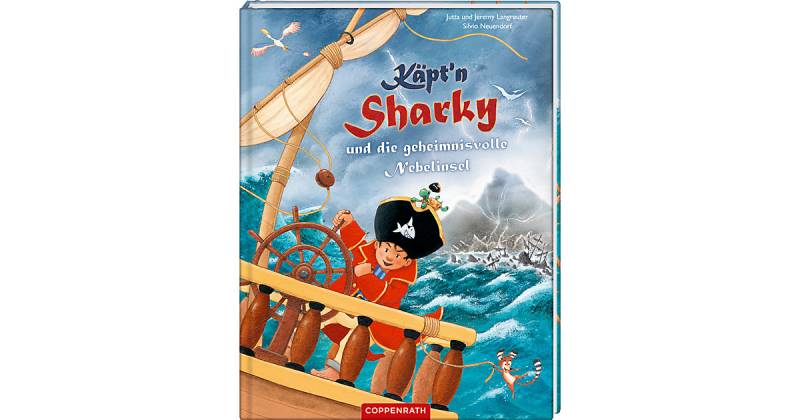 Buch - Käpt'n Sharky und die geheimnisvolle Nebelinsel von Coppenrath Verlag